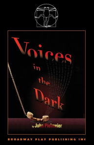 Title: Voices In The Dark, Author: John Pielmeier