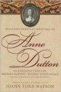 Selected Spiritual Writings of Anne Dutton: Eighteenth-Century, British-Baptist, Woman Theologian: Volume 5 Miscellaneous Correspondence
