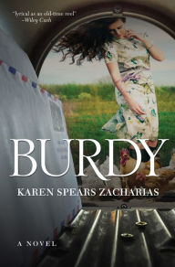 Title: Burdy: A Novel, Author: Karen Spears Zacharias