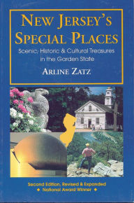 Title: New Jersey's Special Places: Scenic, Historic and Cultural Treasures in the Garden State, Author: Arline Zatz