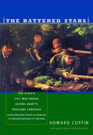 Title: The Battered Stars: One State's Civil War Ordeal During Grant's Overland Campaign, Author: Howard Coffin