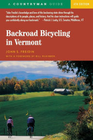 Title: Backroad Bicycling in Vermont, Author: John S. Freidin