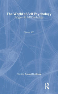 The World of Self Psychology / Edition 1