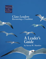 Title: Class Leaders, Author: Steven W. Manskar
