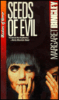 Seeds of Evil