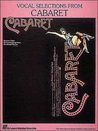Cabaret - Vocal Selections: (Sheet Music)