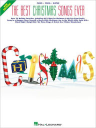 Title: The Best Christmas Songs Ever, Author: Hal Leonard Corp.