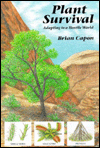 Plant Survival: Adapting to a Hostile World