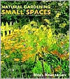 Natural Gardening in Small Spaces