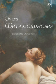Title: Ovid's Metamorphoses, Author: Charles Boer