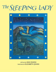 Title: The Sleeping Lady, Author: Ann Dixon