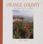 Orange County: Portrait of a Place