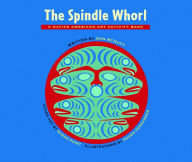 Title: The Spindle Whorl: A Story and Activity Book for Ages 8 - 10, Author: Nan McNutt