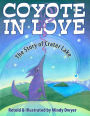 Coyote in Love: The Story of Crater Lake
