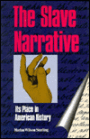 Slave Narrative: Its Place in American History