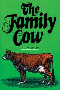 Title: The Family Cow, Author: Dirk Van Loon