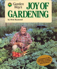 Title: Joy of Gardening, Author: Dick Raymond