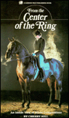 From the Center of the Ring: An Inside View of Horse Competitions