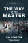 Alternative view 1 of The Way of the Master (formerly titled Revival's Golden Key 9780882708997)