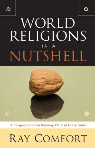 Title: World Religions in a Nutshell, Author: Ray Comfort