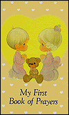 Precious Moments: My First Book of Prayers