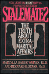 Stalemates: The Truth about Extramarital Affairs