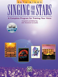 Title: Singing for the Stars: Book & Online Audio / Edition 1, Author: Seth Riggs