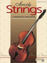 Title: Strictly Strings, Bk 1: Bass, Author: Jacquelyn Dillon