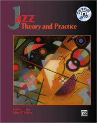 Title: Jazz Theory and Practice: Book & CD-ROM (Macintosh) / Edition 1, Author: Jeffrey Hellmer