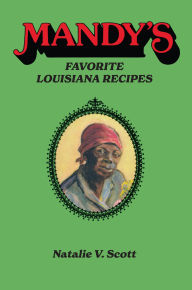 Title: Mandy's Favorite Louisiana Recipes, Author: Natalie Scott