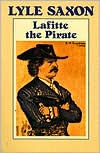 Title: Lafitte the Pirate, Author: Lyle Saxon