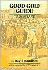 Good Golf Guide to Scotland