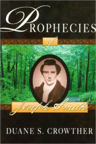 Prophecies of Joseph Smith