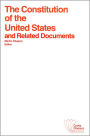 The Constitution of the United States and Related Documents / Edition 1