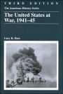 The United States at War, 1941 - 1945, 3rd Edition