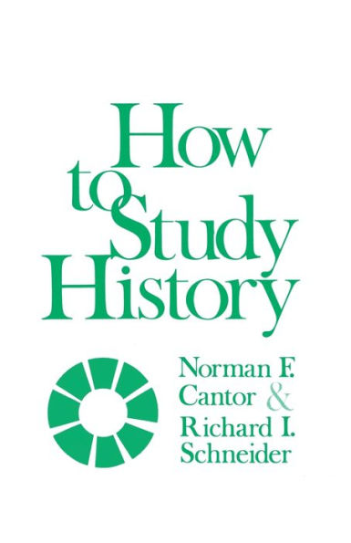 How to Study History / Edition 1