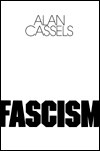 Title: Fascism / Edition 1, Author: Alan Cassels