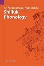 An Autosegmental Approach to Shilluk Phonology