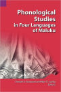 Phonological Studies in Four Languages of Maluku