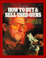 How to Buy and Sell Used Guns