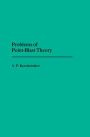 Problems of Point Blast Theory / Edition 1