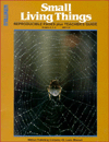Small Living Things: Reproducible Pages plus Teacher's Guide