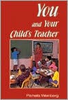 YOU AND YOUR CHILDS TEACHER