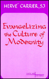 Evangelizing the Culture of Modernity