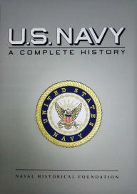 Title: U.S. Navy: A Complete History, Author: Jon T. Hoffman