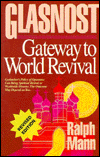 Glasnost: Gateway to World Revival