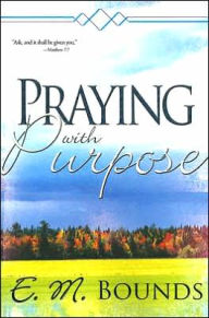 Praying with Purpose