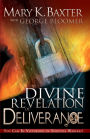 A Divine Revelation of Deliverance