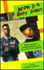 Home Is a Dirty Street; The Social Oppression of Black Children