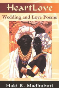 Heart Love: Wedding and Love Poems